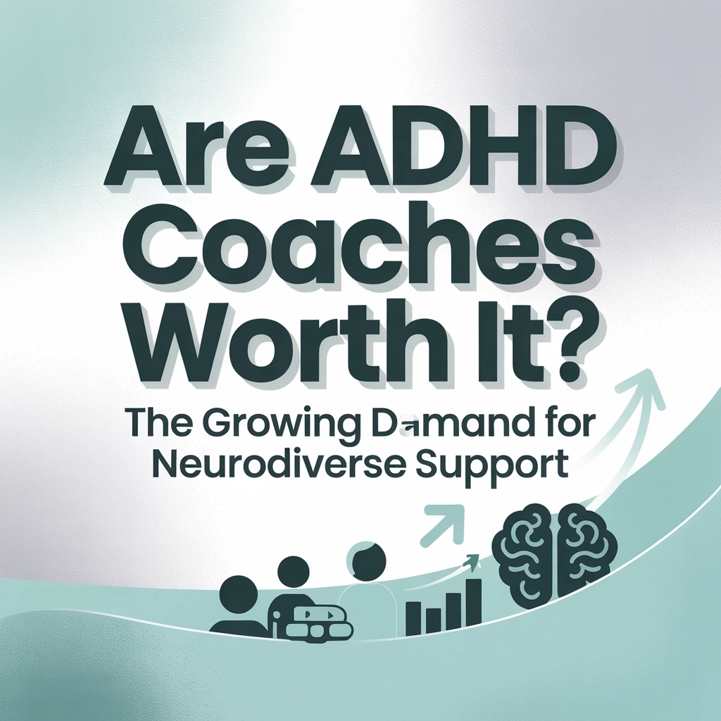 a poster with text overlay adhd coaches